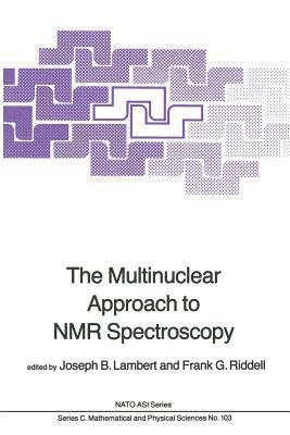 The Multinuclear Approach to NMR Spectroscopy 1