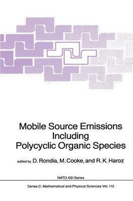 Mobile Source Emissions Including Policyclic Organic Species 1