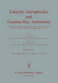 bokomslag Galactic Astrophysics and Gamma-Ray Astronomy