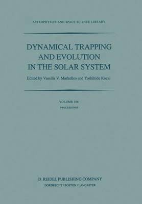 bokomslag Dynamical Trapping and Evolution in the Solar System