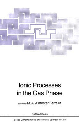 Ionic Processes in the Gas Phase 1