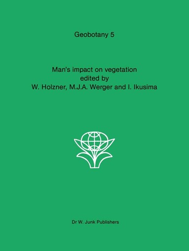 bokomslag Man's impact on vegetation