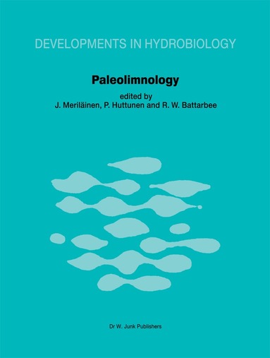 J. Meriläinen, P. Huttunen, R.W. Battarbee - Paleolimnology, Häftad
