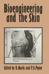 bokomslag Bioengineering and the Skin