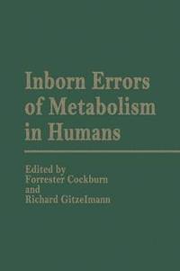 bokomslag Inborn Errors of Metabolism in Humans