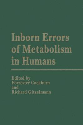 bokomslag Inborn Errors of Metabolism in Humans