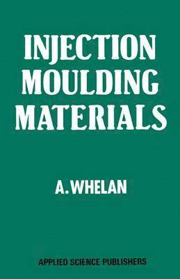 Injection Moulding Materials 1