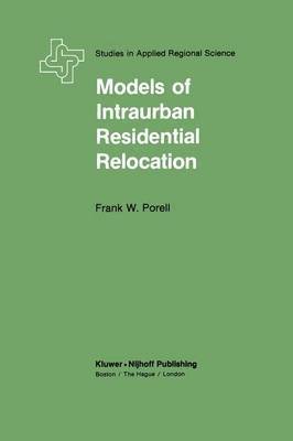 Models of Intraurban Residential Relocation