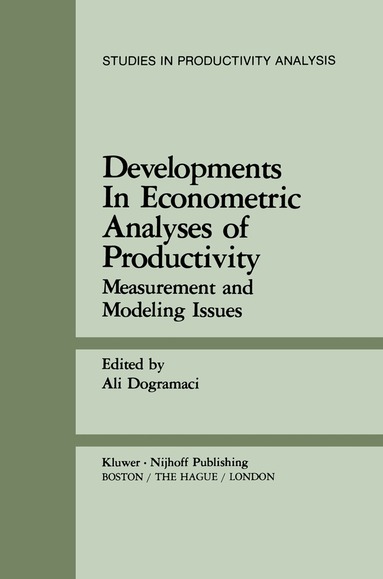 Ali Dogramaci - Developments in Econometric Analyses of Productivity, Häftad