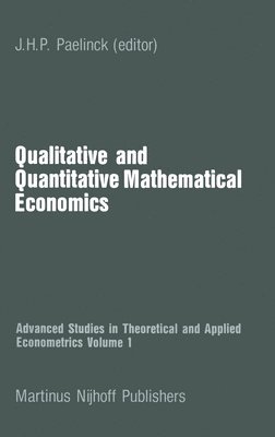 Qualitative and Quantitative Mathematical Economics 1