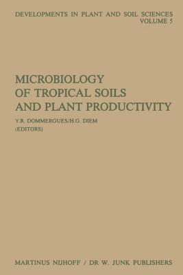 bokomslag Microbiology of Tropical Soils and Plant Productivity
