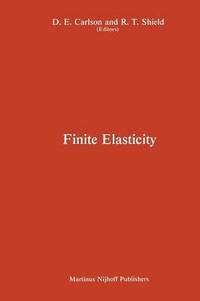 bokomslag Proceedings of the IUTAM Symposium on Finite Elasticity