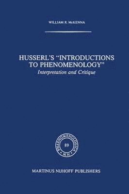 Husserls Introductions to Phenomenology 1