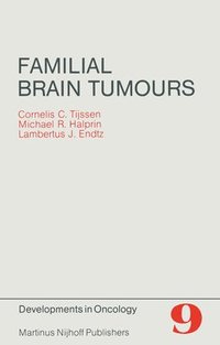 bokomslag Familial Brain Tumours