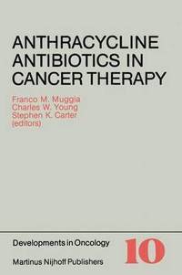 bokomslag Anthracycline Antibiotics in Cancer Therapy