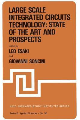 bokomslag Large Scale Integrated Circuits Technology: State of the Art and Prospects