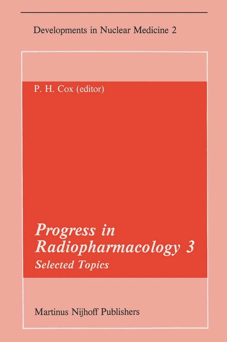 P.H. Cox, P. H. Cox - Progress in Radiopharmacology 3, Häftad