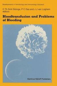 bokomslag Bloodtransfusion and Problems of Bleeding