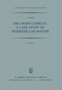 bokomslag The Orion Complex: A Case Study of Interstellar Matter