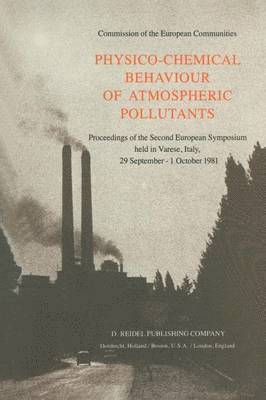 Physico-Chemical Behaviour of Atmospheric Pollutants 1
