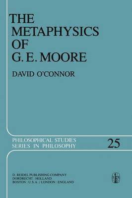 bokomslag Metaphysics of G. E. Moore