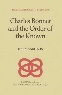 L. Anderson - Charles Bonnet and the Order of the Known, Häftad