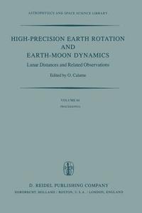 bokomslag High-Precision Earth Rotation and Earth-Moon Dynamics