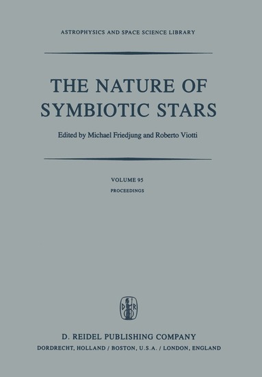 M. Friedjung, Roberto Viotti - Nature of Symbiotic Stars, Häftad