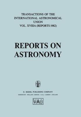 Reports on Astronomy 1