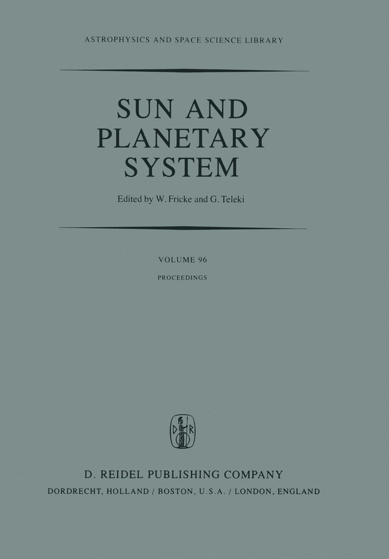 W. Fricke, G. Teleki - Sun and Planetary System, Häftad