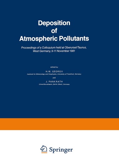 H.W. Georgii, J. Pankrath - Deposition of Atmospheric Pollutants, Häftad