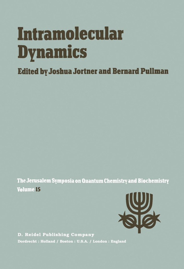 Joshua Jortner, A. Pullman - Intramolecular Dynamics, Häftad