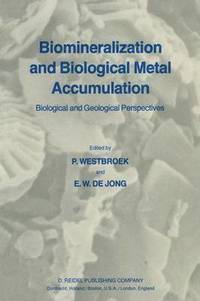 bokomslag Biomineralization and Biological Metal Accumulation