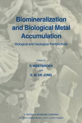 Biomineralization and Biological Metal Accumulation 1