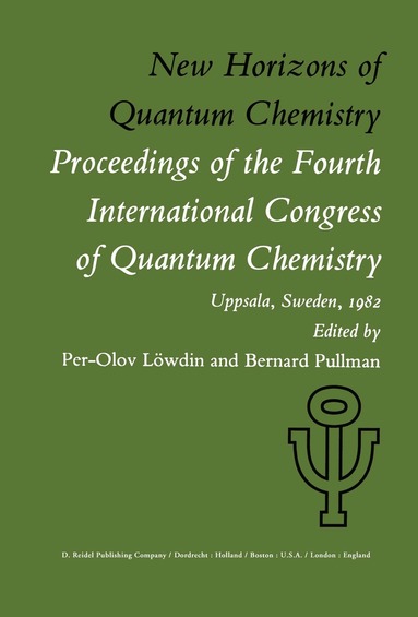 P.-O. Löwdin, A. Pullman - New Horizons of Quantum Chemistry, Häftad