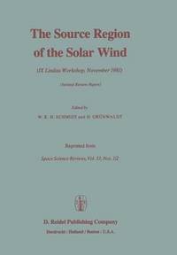 bokomslag The Source Region of the Solar Wind