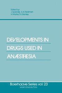 bokomslag Developments in Drugs Used in Anaesthesia