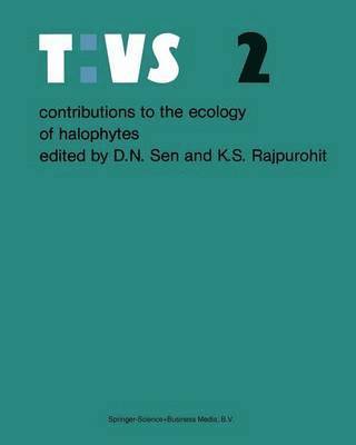 David N. Sen, K.S. Rajpurohit, K. S. Rajpurohit - Contributions to the ecology of halophytes, Häftad