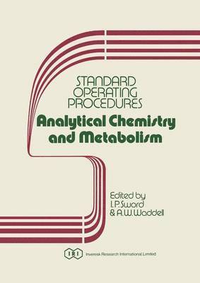 Standard Operating Procedures Analytical Chemistry and Metabolism 1