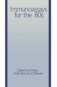 bokomslag Immunoassays for the 80s