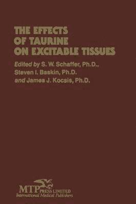The Effects of Taurine on Excitable Tissues 1