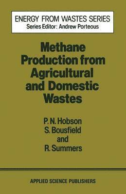 bokomslag Methane Production from Agricultural and Domestic Wastes