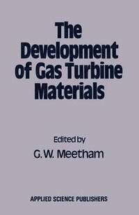 bokomslag The Development of Gas Turbine Materials