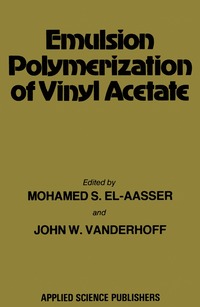 bokomslag Emulsion Polymerization of Vinyl Acetate