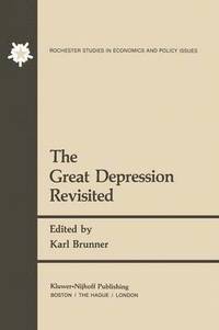 bokomslag The Great Depression Revisited