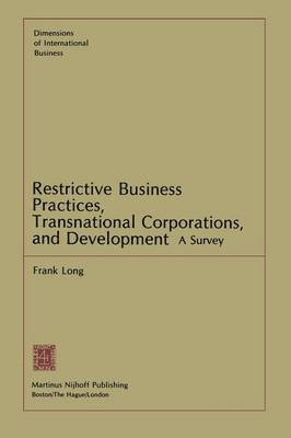 Restrictive Business Practices, Transnational Corporations, and Development 1