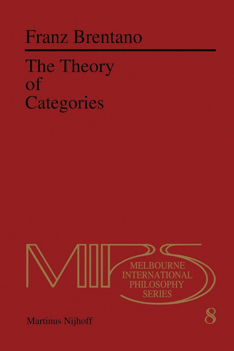 F.C. Brentano, F. C. Brentano - Theory of Categories, Häftad