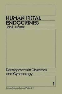 bokomslag Human Fetal Endocrines