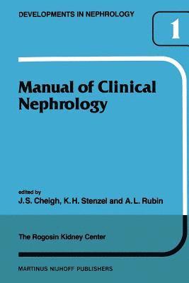Manual of Clinical Nephrology of the Rogosin Kidney Center