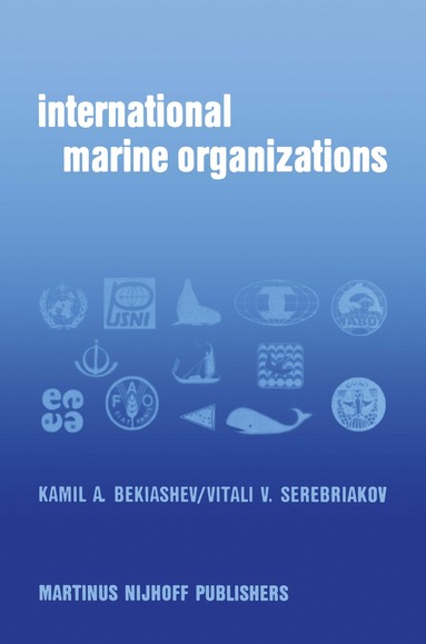bokomslag International Marine Organizations